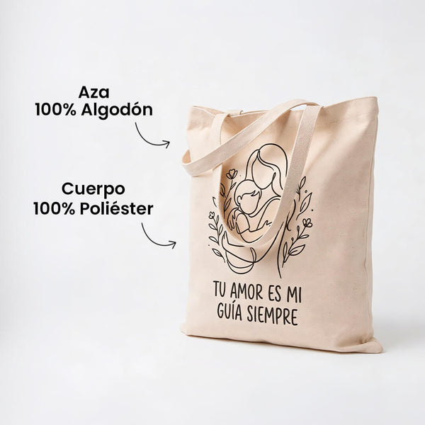 Tote Bag Artística de Manta "Tu Amor es mi Guía" - Algodón 100% Mayoreo Fábrica Directa